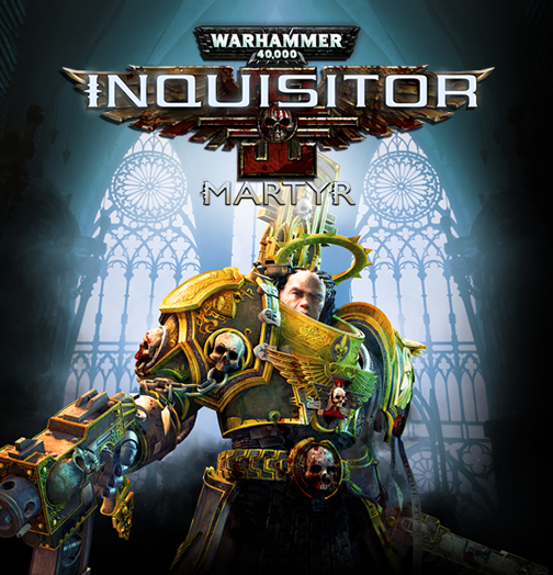 PS4『ウォーハンマー40,000：Inquisitor Martyr』アップデート配信のお知らせ｜株式会社